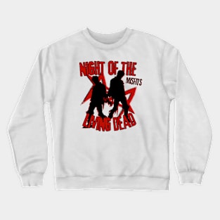 Night of the living dead Crewneck Sweatshirt